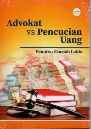 Advokasi vs Pencucian Uang